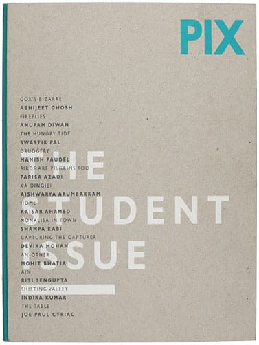 PIX – THE STUDENT ISSUE